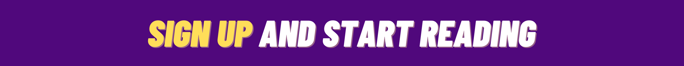 Sign up and Start Reading (2)